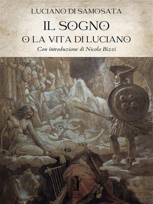 cover image of Il Sogno o la Vita di Luciano